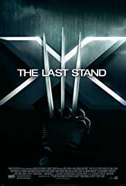 X Men 3 The Last Stand (2006) Dub in Hindi Full Movie